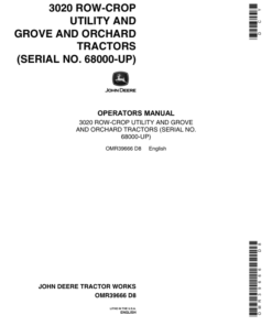 John Deere 3020 Tractors (068000-) Row-Crop Utility, Grove & Orchard Operator's Manual (OMR39666)