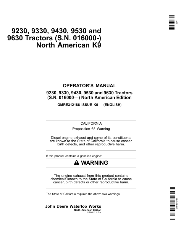 John Deere 9230, 9330, 9430, 9530, 9630 Tractors (016000-) Operator's Manual (OMRE312186)