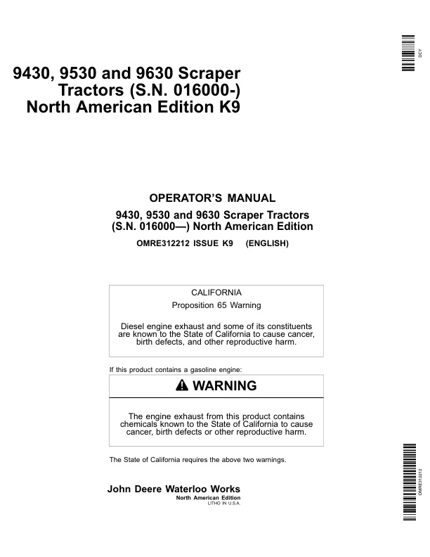 John Deere 9430, 9530, 9630 Scraper Tractors (016000-) Operator's Manual (OMRE312212)