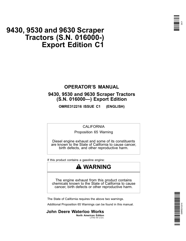 John Deere 9430, 9530, 9630 Scraper Tractors (016000-) (Export Edition) Operator's Manual (OMRE312216)