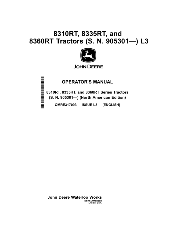 John Deere 8310RT 8335RT & 8360RT Tractors North America (905301-907100) Operator's Manual (OMRE317093)