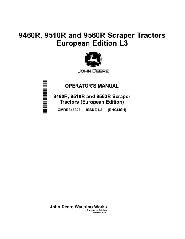 John Deere 9460R, 9510R, 9560R Scraper Tractors Operator's Manual (OMRE346328)