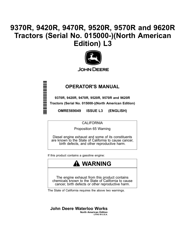 John Deere 9370R, 9420R, 9470R, 9520R, 9570R & 9620R Tractors North America (015000-052000) Operator's Manual (OMRE569049)