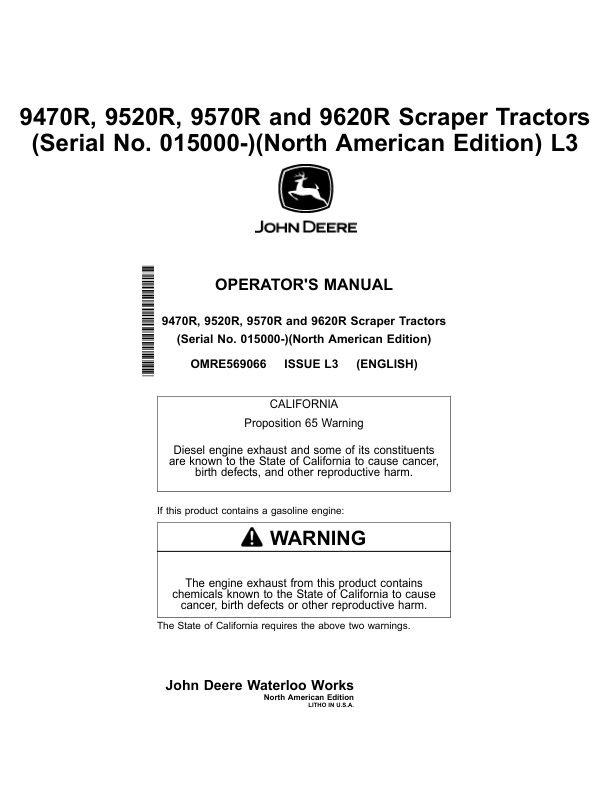 John Deere 9470R, 9520R, 9570R & 9620R Scraper Tractors North America (015000-052000) Operator's Manual (OMRE569066)