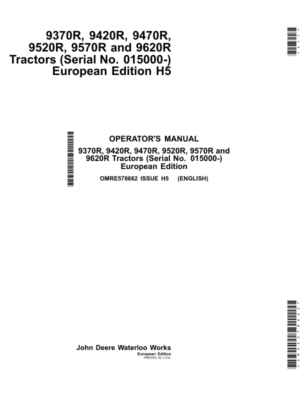 John Deere 9370R, 9420R, 9470R, 9520R, 9570R& 9620R Tractors European Edition (015000- ) Operator's Manual (OMRE578662)