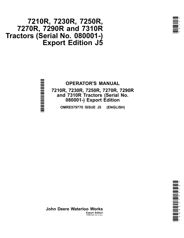 John Deere 7210R, 7230R, 7250R, 7270R& 7290R, 7310R TractorsExport Edition (080001- ) Operator's Manual (OMRE579770)