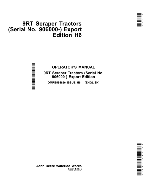 John Deere 9470RT, 9520RT & 9570RT (9RT) Scraper Tractors Operator's Manual (OMRE584626)