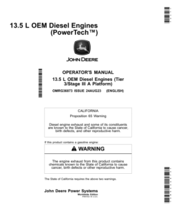 John Deere 13.5 L OEM Diesel Engines (Tier 3/Stage III A Platform) Operator's Manual (OMRG36873)