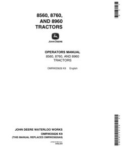John Deere 8560, 8760, 8960 Tractors Operator's Manual (OMRW25626)