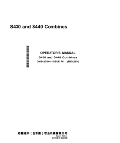 John Deere S430 & S440 Combines (Export Edition) Operator's Manual (OMS430S440)