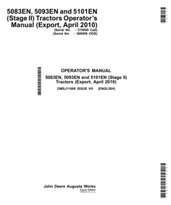 John Deere 5083EN, 5093EN, 5101EN (Tier 2/Stage II) Tractors Operator’s Manual (April 2010)(-360000 OOS) (-370000 Cab) Operator's Manual (OMSJ11006)