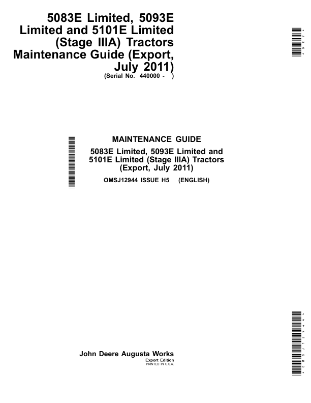John Deere 5083E Limited, 5093E Limited, 5101E Limited (Stage IIIA) Tractors Maintenance Guide (July 2011) (440000-) Operator's Manual (OMSJ12944)