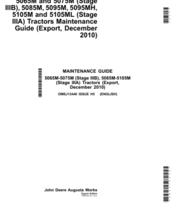 John Deere 5065M, 5075M (Stage IIIB), 5085M, 5095M, 5095MH, 5105M, 5105ML (Stage IIIA) Tractors Maintenance Guide (December 2010) Operator's Manual (OMSJ13440)