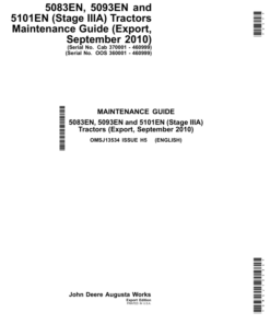 John Deere 5083EN, 5093EN, 5101EN (Stage IIIA) Tractors Maintenance Guide (OOS 360001-4609999) (Cab 370001-460999) (September 2010) Operator's Manual (OMSJ13534)