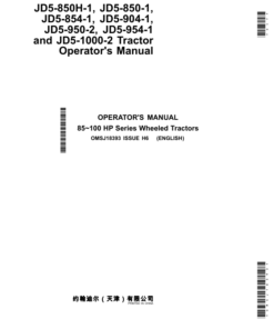 John Deere JD5-850H-1, JD5-850-1, JD5-854-1, JD5-904-1, JD5-950-2, JD5-954-1, JD5-1000-2 Tractor (Asia Edition) Operator's Manual (OMSJ18393)
