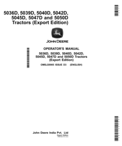 John Deere 5036D, 5039D, 5040D, 5042D, 5045D, 5047D, 5050D Tractors (Export Edition) Operator's Manual (OMSJ20905)