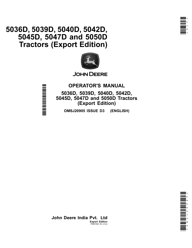 John Deere 5036D, 5039D, 5040D, 5042D, 5045D, 5047D, 5050D Tractors (Export Edition) Operator's Manual (OMSJ20905)