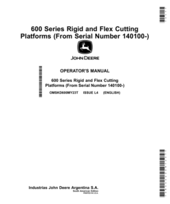 John Deere 600 Series Rigid, Flex Cutting Platforms (From Serial Number 140100-) Operator's Manual (OMSKD600MY23T)