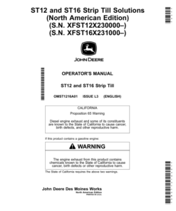 John Deere ST12, ST16 Strip Till Solutions (North American) (S.N. XFST12X230000–) (S.N. XFST16X231000–) Operator's Manual (OMST1216A01)