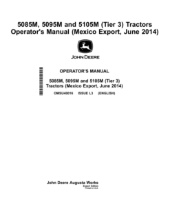 John Deere 5085M, 5095M, 5105M (Tier 3) Tractors (June 2014)(Mexico Export) Operator's Manual (OMSU40016)