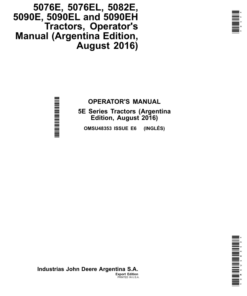 John Deere 5076E, 5076EL, 5082E, 5090E, 5090EL & 5090EH Tractors (Argentina Edition) Operator's Manual (OMSU48353)