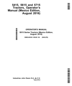 John Deere 5415, 5615 & 5715 Tractors / August 2016 (Mexico Edition) Operator's Manual (OMSU49303)