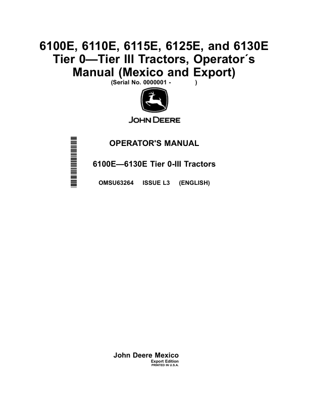 John Deere 6100E, 6110E, 6115E, 6125E, 6130E Tier 0-Tier III Tractors (000001-) Operator's Manual (OMSU63264)