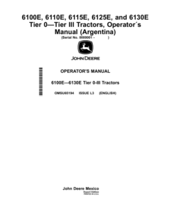 John Deere 6100E, 6110E, 6115E, 6125E, 6130E Tier 0—Tier III Tractors (000001-) (Argentina Edition) Operator's Manual (OMSU65194)