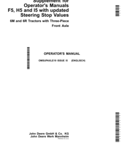 John Deere Supplemental Operators Manualwith updated Steering Stop Values6M & 6R Tractors withThree-Piece Front Axle Operator's Manual (OMSUPAXLE19)