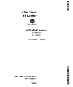 John Deere 84 Loaders Operator's Manuals (OMT103005)