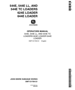 John Deere 544E, 544ELL, 544ETC, 624E, 644E Loaders Operator's Manuals (OMT131709)