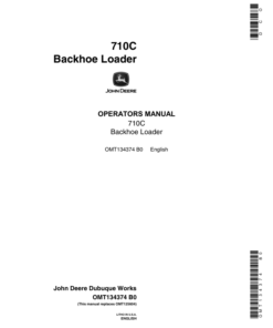 John Deere 710C Backhoes Operator's Manuals (OMT134374)