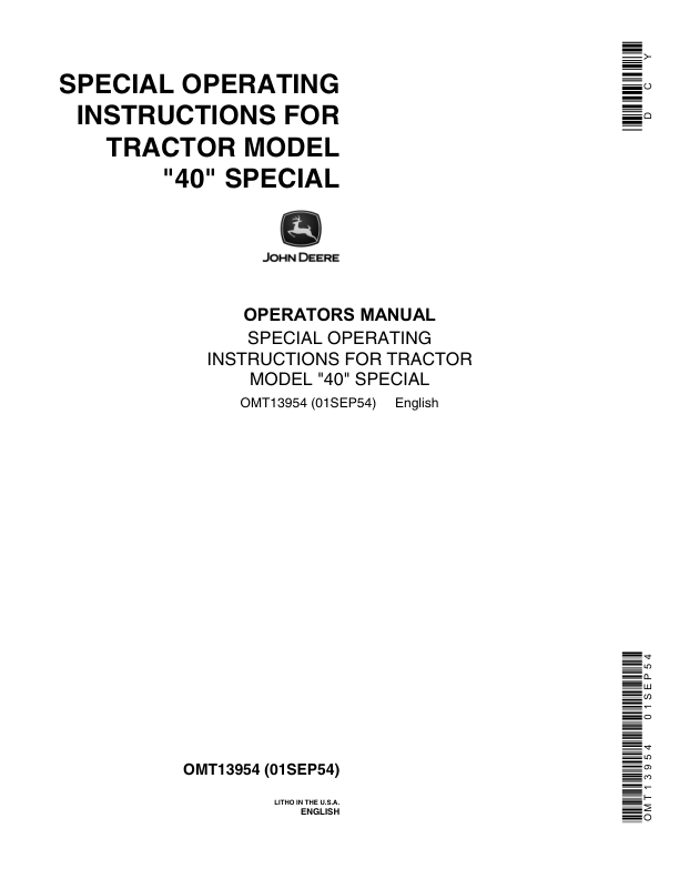 John Deere 40 'Special' Tractor (Special Operating Instructions) Operator's Manual (OMT13954)