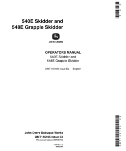 John Deere 540E, 548E Skidders Operator's Manuals (OMT145105)