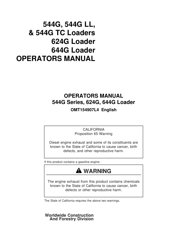 John Deere 544G, 544G LL, 544G TC, 624G, 644G Loaders Operator's Manuals (OMT154907)