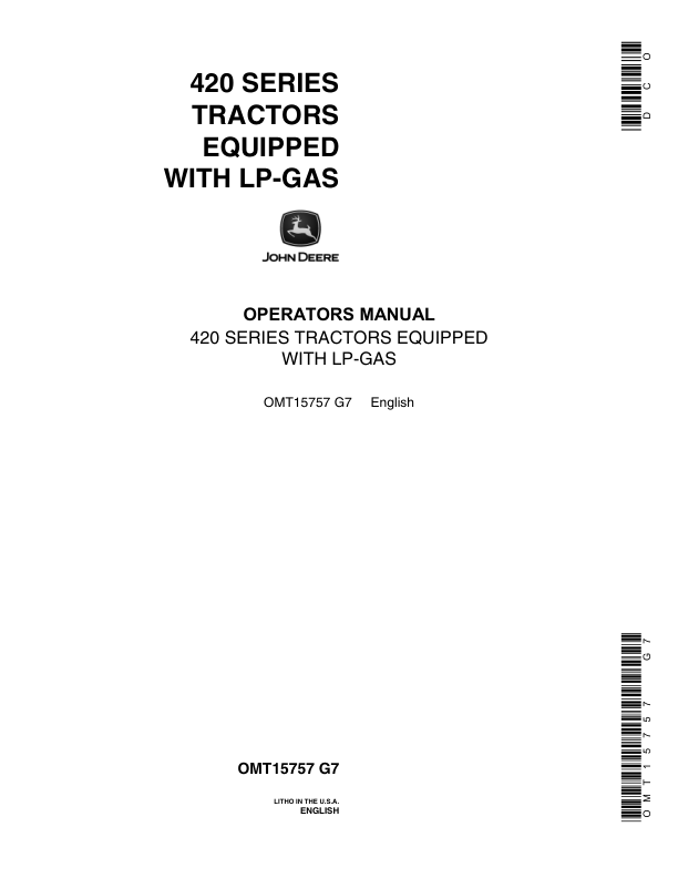 John Deere 420 Series Tractors (Equipped with LP-Gas) Operator's Manual (OMT15757)