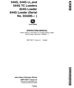 John Deere 544GTC, 544G, 544GLL, 624G, 644G Loaders Operator's Manuals (OMT158711)