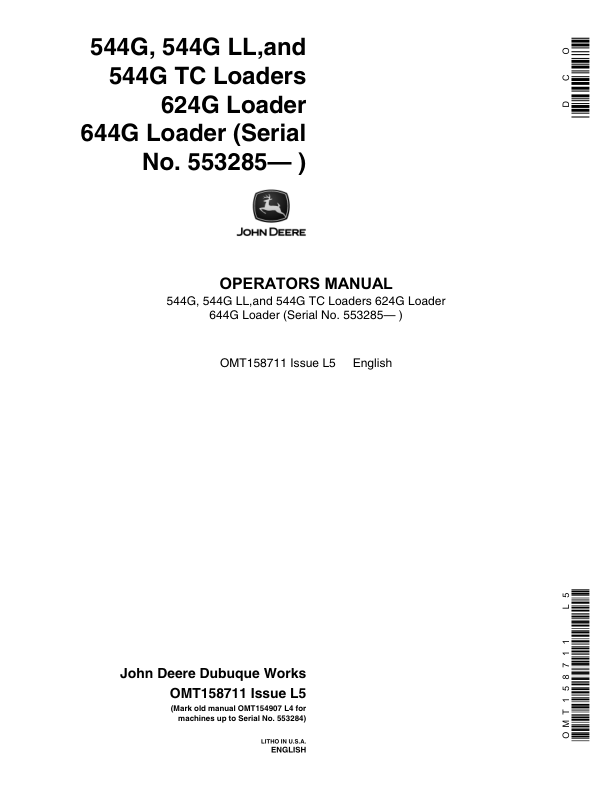 John Deere 544GTC, 544G, 544GLL, 624G, 644G Loaders Operator's Manuals (OMT158711)