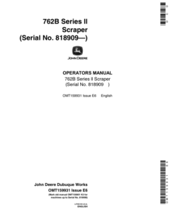 John Deere 762BII Scrapers Operator's Manuals (OMT159931)