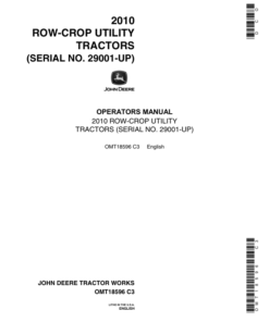 John Deere 2010 Row Crop Utility Tractors (029001-) Operator's Manual (OMT18596)