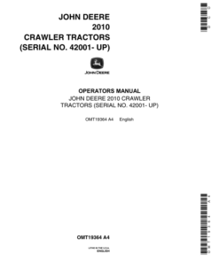 John Deere 2010 Crawler Tractors (042001-) Operator's Manual (OMT19364)