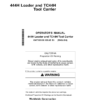 John Deere 444H, TC44H Loaders Operator's Manuals (OMT195358)