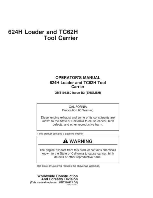 John Deere 624H, TC62H, TC 624HLL Loaders Operator's Manuals (OMT195360)