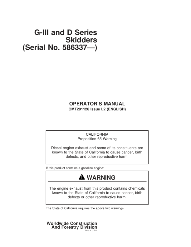 John Deere 540GIII, 640GIII, 548GIII, 648GIII, 748GIII, 560D, 460D, 360D Skidders Operator's Manuals (OMT201126EN SUPPLEMENT)