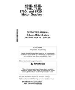 John Deere 670D, 672D, 770D, 772D, 870D, 872D Motor Graders Operator's Manuals (OMT202890)
