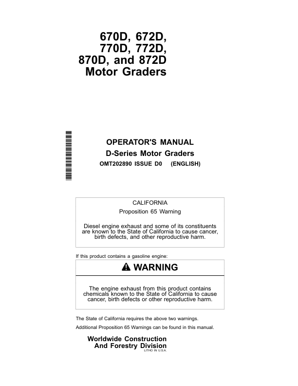 John Deere 670D, 672D, 770D, 772D, 870D, 872D Motor Graders Operator's Manuals (OMT202890)