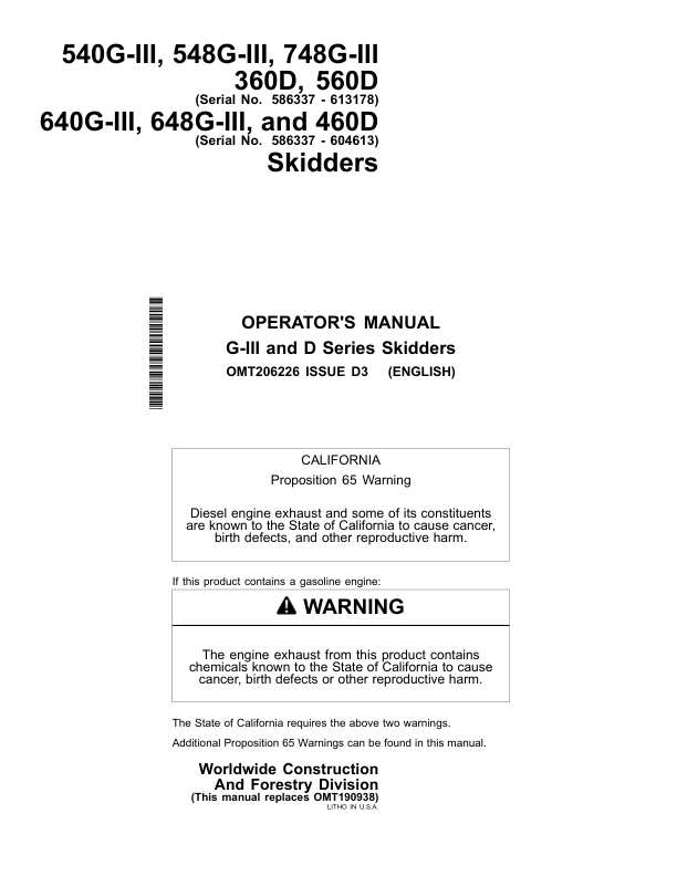 John Deere 540GIII, 548GIII, 640GIII, 648GIII, 748GIII, 360D, 460D, 560D Skidders Operator's Manuals (OMT206226)