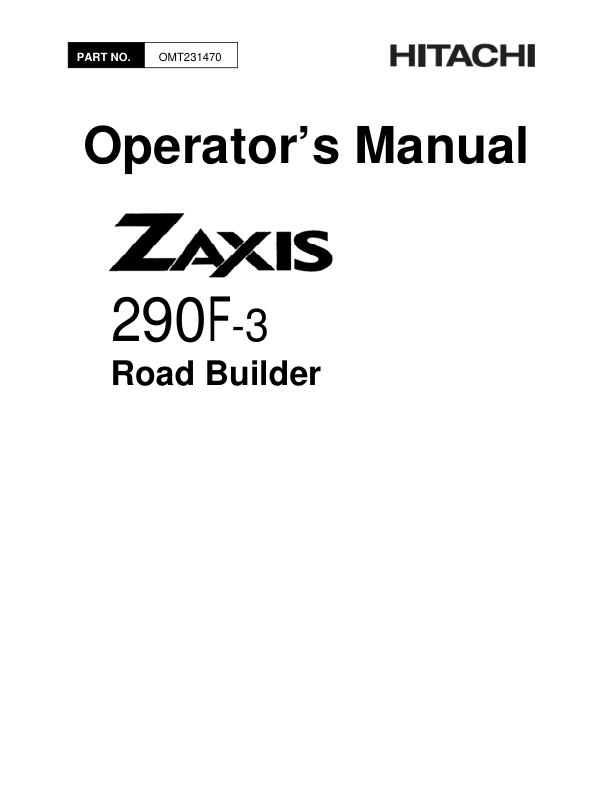 John Deere ZAXIS290F-3 Road Builders Operator's Manuals (OMT231470)
