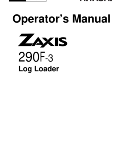 John Deere ZAXIS290F-3 Log Loaders Operator's Manuals (OMT231471)