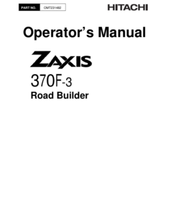John Deere ZAXIS370F-3 Road Builders Operator's Manuals (OMT231482)